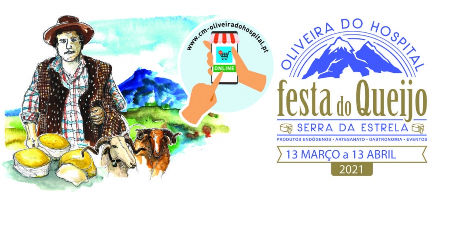 Festa do Queijo Serra da Estrela de Oliveira do Hospital decorre durante um mês em formato digital