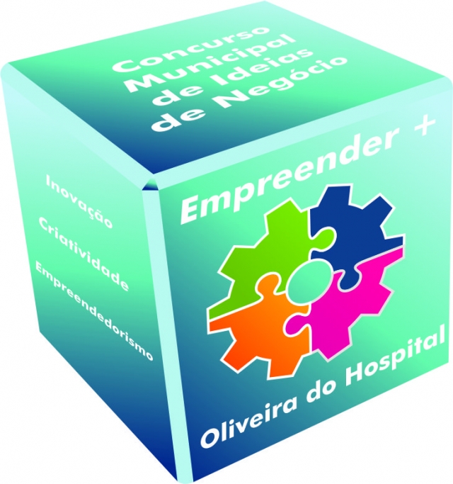 Concurso Municipal de Ideias de Negócio – “Empreender + Oliveira do Hospital” 2014