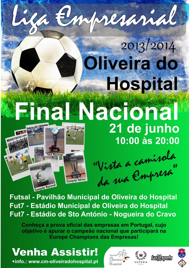 Oliveira do Hospital recebe no sábado a Final da “Liga €mpresarial 2013/2014”