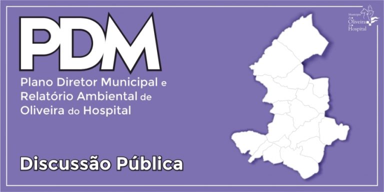 Discussão Pública da 3ª Alteração à 1ª Revisão do Plano Diretor Municipal e Relatório Ambiental