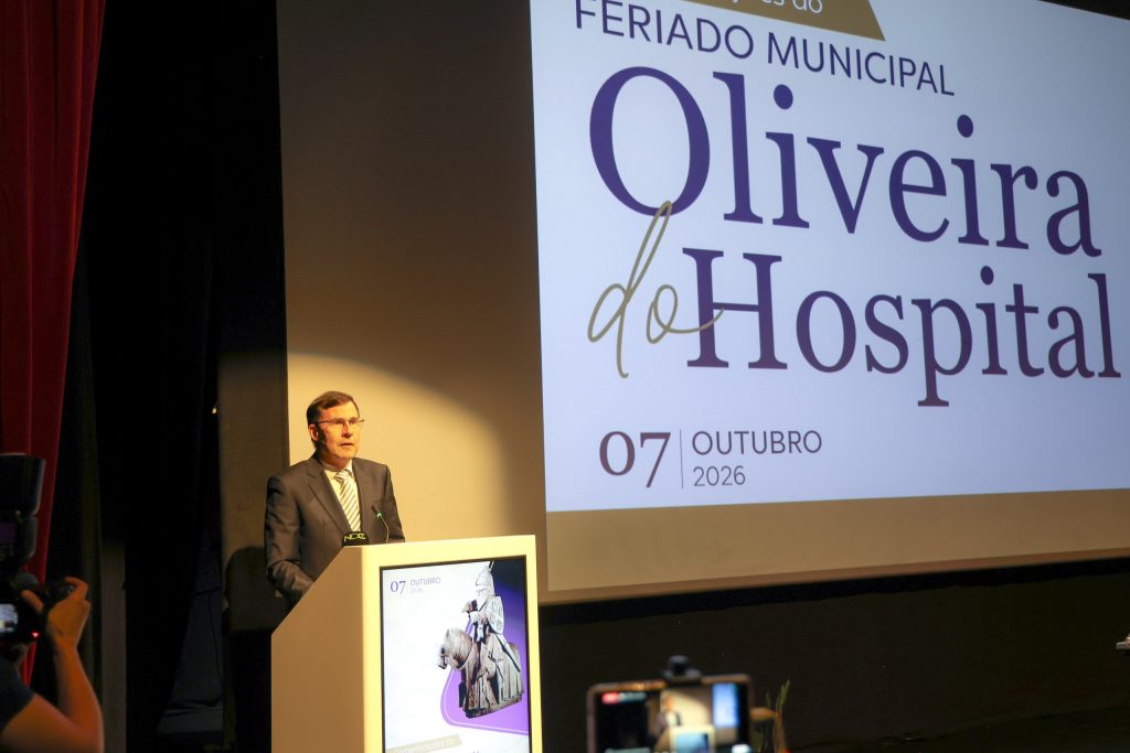 Feriado Municipal: Oliveira do Hospital com confiança no futuro: investimento, crescimento e novas oportunidades